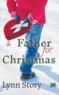 bokomslag A Father for Christmas