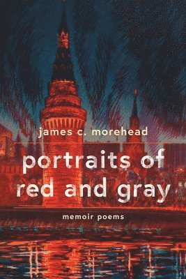James Morehead - portraits of red and gray, Häftad
