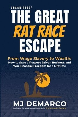 Unscripted-The Greatv Rat Race Escape 1