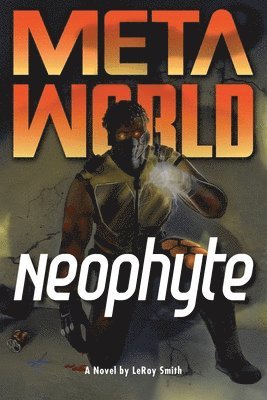 Leroy C Smith - Meta World, Häftad