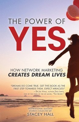 Stacey Hall - Power of YES, Häftad