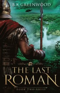 bokomslag The Last Roman