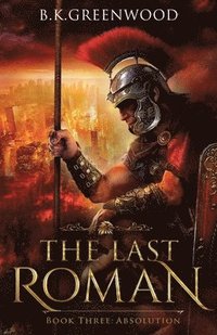 bokomslag The Last Roman