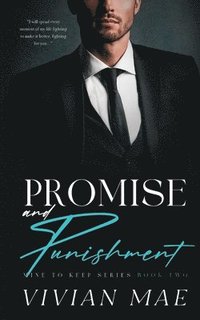 bokomslag Promise and Punishment (Mine to Keep, 2)