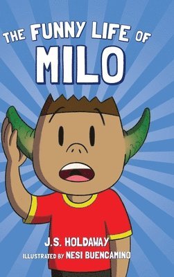 The Funny Life of Milo 1