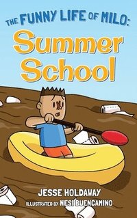 bokomslag The Funny Life of Milo: Summer School