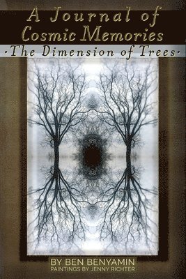 Ben Benyamin, Jenny Richter - Journal of Cosmic Memories, Häftad