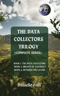 bokomslag The Data Collectors Trilogy (Complete Series)