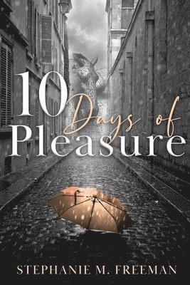 10 Days of Pleasure 1