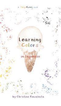 bokomslag Learning Colors in Japanese