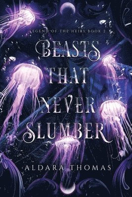 Beasts That Never Slumber 1