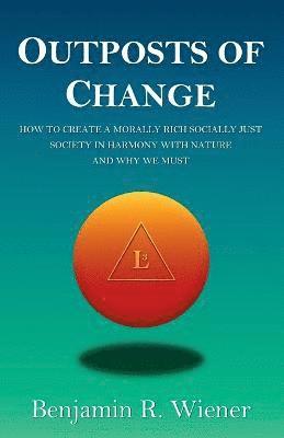 Outposts of Change