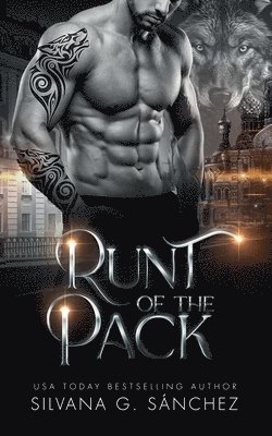 Silvana G Sánchez, Silvana G. Sánchez - Runt of the Pack, Häftad