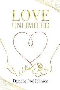 bokomslag Love Unlimited