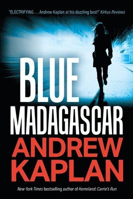 Andrew Kaplan - Blue Madagascar, Häftad