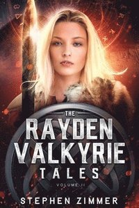 bokomslag The Rayden Valkyrie Tales: Volume II
