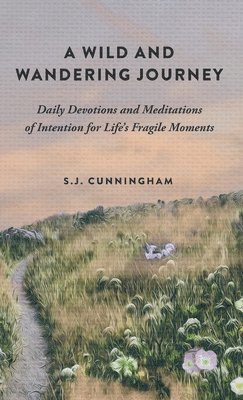 Wild and Wandering Journey