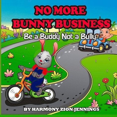 bokomslag No More Bunny Business