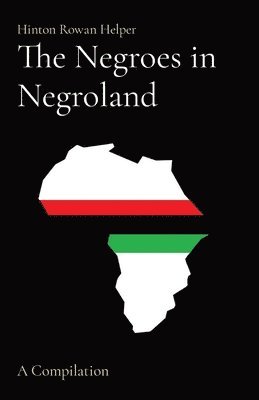 The Negroes in Negroland 1