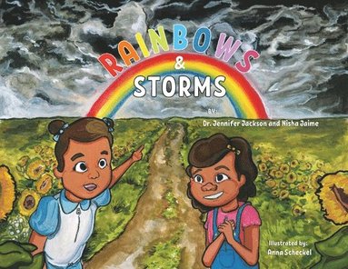 Jennifer Jackson, Nisha Jaime - Rainbows & Storms, Häftad