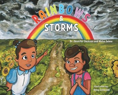 Jennifer Jackson, Nisha Jaime - Rainbows & Storms, Inbunden