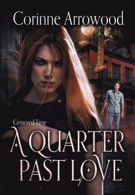 A Quarter Past Love 1