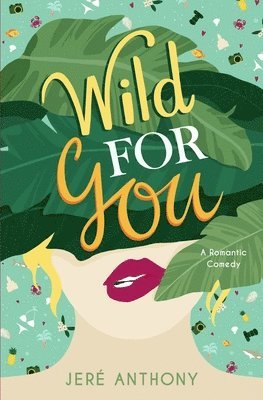 Anthony - Wild For You, Häftad
