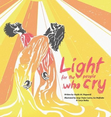 Light for the People Who Cry 1
