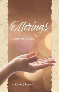bokomslag Offerings: A Book of Poetry