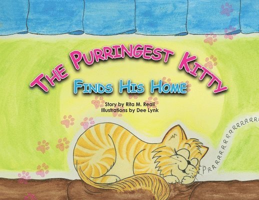 The Purringest Kitty Finds His Home 1