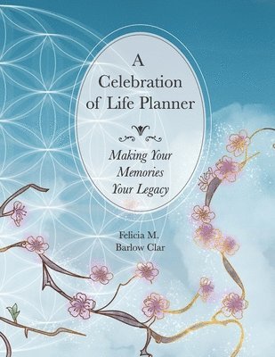 bokomslag Celebration of Life Planner