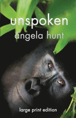 bokomslag Unspoken: Large Print Edition