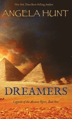 Angela E Hunt - Dreamers, Inbunden