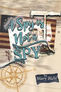 bokomslag Spy Is Not a Spy