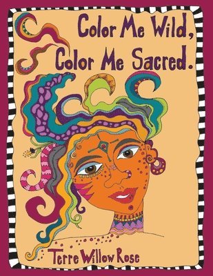 bokomslag Color Me Wild, Color Me Sacred