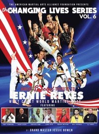bokomslag The Changing Lives Series: AMAAF Special Tribute to Ernie Reyes: AMAAF Special Tribute to Ernie
