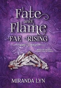bokomslag Fate and Flame
