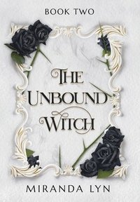 bokomslag The Unbound Witch