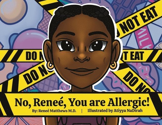 Reneé Matthews, Dr. Reneé - No, Renee, You are Allergic!, Häftad