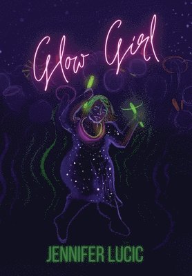 Glow Girl