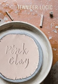 bokomslag Pink Clay