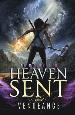 Vengeance (Heaven Sent Book Three) 1