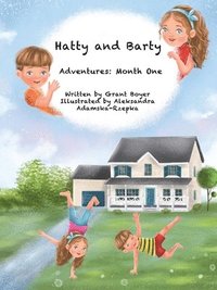 bokomslag Hatty and Barty's Adventures Month One
