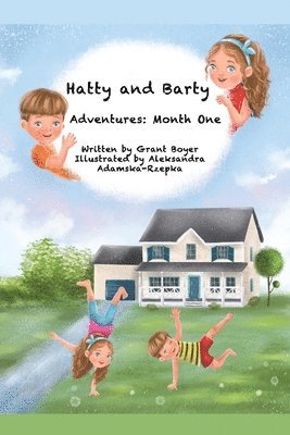 Elizabeth Boyer - Hatty and Barty's Adventures Month One, Häftad