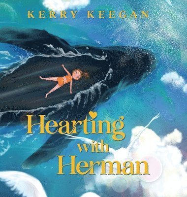 Kerry Keegan - Hearting With Herman, Inbunden