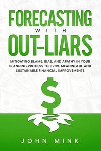 bokomslag Forecasting With Out-Liars