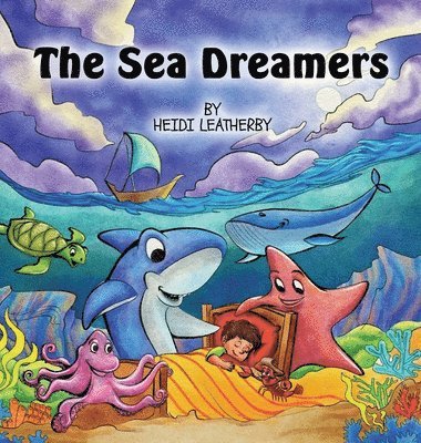 bokomslag Sea Dreamers