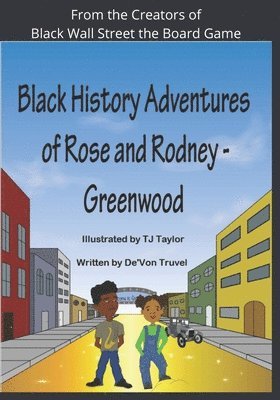 Black History Adventures of Rose and Rodney 1