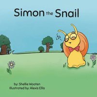 bokomslag Simon the Snail