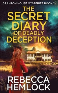 bokomslag The Secret Diary of Deadly Deception